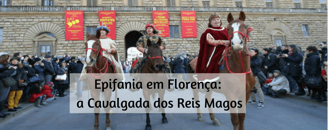Epifania em Florença, a Cavalgada dos Reis Magos - 6 de janeiro
