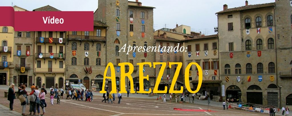 Vídeo – Apresentando: Arezzo