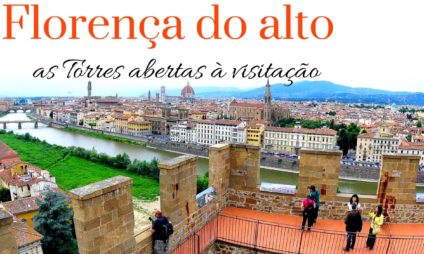 Florença do alto: as Torres abertas à visitação Florença do alto: as Torres abertas à visitação
