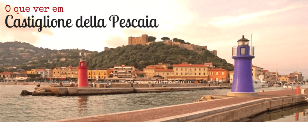 O que ver em Castilgione della Pescaia