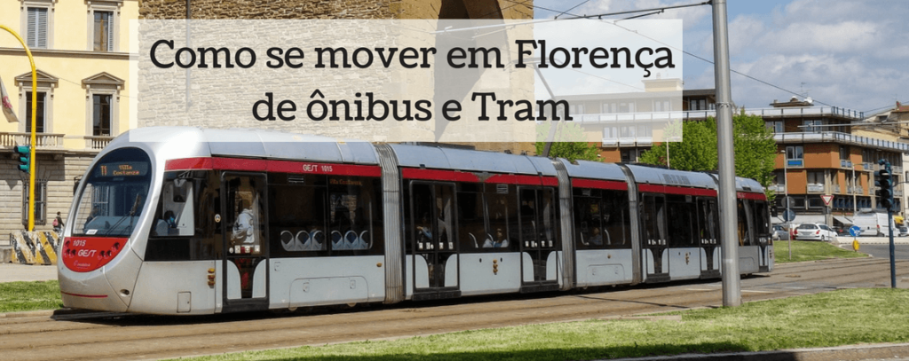 Como se mover em Florença de ônibus e Tram