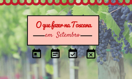 O que fazer em setembro na Toscana